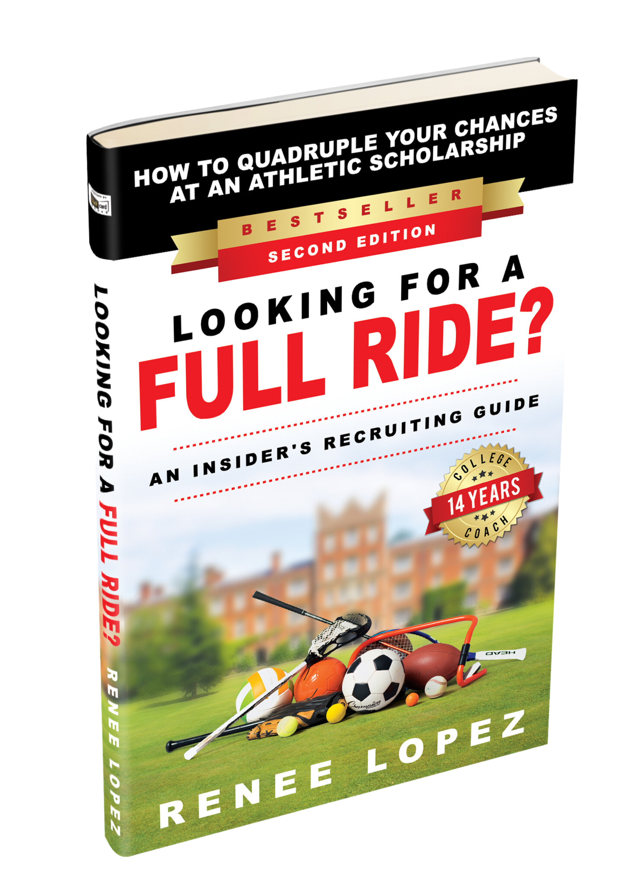Book 'Looking for a Full Ride?' by Coach Renee Lopez Book Cover